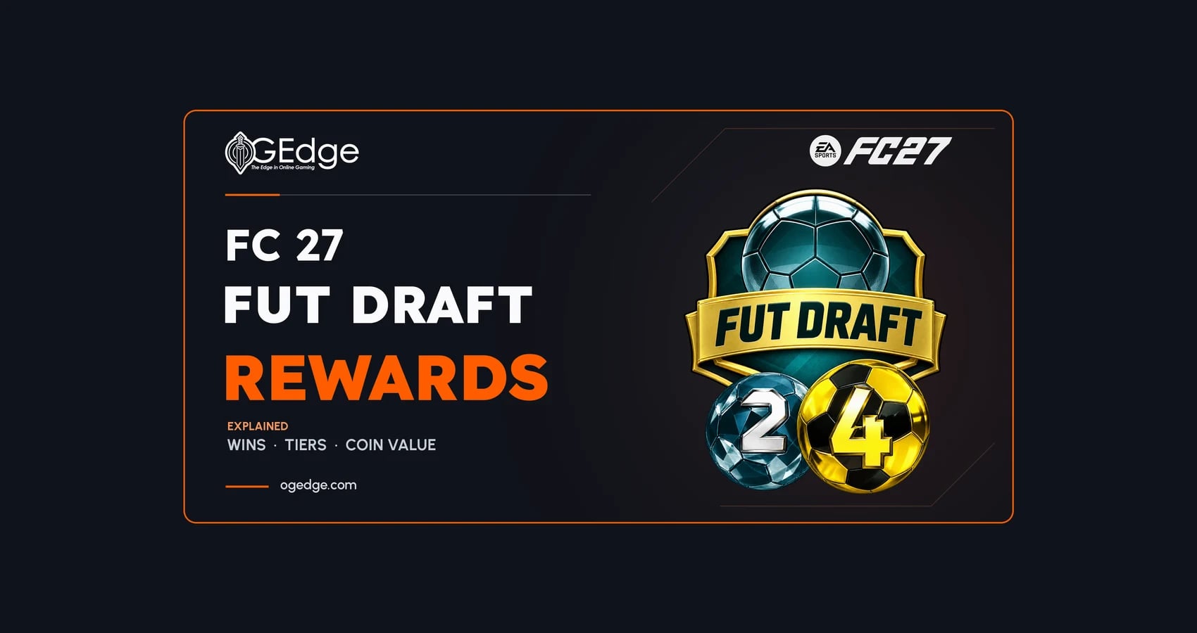 FC 27 Draft Rewards Explained: Wins, Tiers & Coin Value